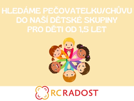 Hledáme pečovatelku - chůvu do dětské skupiny