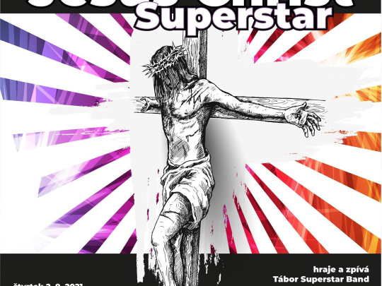 Jesus Christ Superstar podpoří i Radost